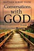 Conversations with God - Book 1 (Paperback) - Matthew Robert Payne Photo