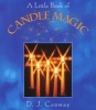 A Little Book Of Candle Magic (Paperback) - D J Conway Photo