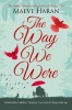 The Way We Were (Paperback, Main Market Ed.) - Maeve Haran Photo