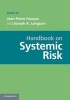 Handbook on Systemic Risk (Hardcover, New) - Jean Pierre Fouque Photo