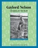 Gaylord Nelson - Champion for Our Earth (Paperback) - Sheila Terman Cohen Photo