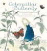 Caterpillar Butterfly (Paperback) - Vivian French Photo