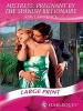 Mistress - Pregnant by the Spanish Billionaire (Large print, Hardcover, Large print library ed) - Kim Lawrence Photo