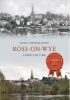 Ross-on-Wye Through Time (Paperback) - Emma Cheshire Jones Photo