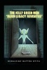 The Kelly Green Men - Alien Legacy Revisited (Paperback) - Geraldine Sutton Stith Photo