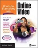 How to Do Everything with Online Video (Paperback) - Andrew Shalat Photo