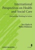 International Perspectives on Health and Social Care (Hardcover) - Jon Glasby Photo