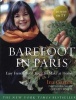 Barefoot Contessa in Paris - Easy French Food You Can Make at Home (Hardcover) - Ina Garten Photo