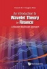 An Introduction to Wavelet Theory in Finance - A Wavelet Multiscale Approach (Hardcover) - Francis In Photo