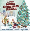 A Very Merry Christmas Prayer (Board book) - Bonnie Rickner Jensen Photo