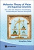 Molecular Theory of Water and Aqueous Solutions, Part II - The Role of Water in Protein Folding, Self-Assembly and Molecular Recognition (Hardcover) - Arieh Ben Naim Photo