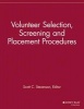 Volunteer Selection, Screening and Placement Procedures (Paperback) - Scott C Stevenson Photo