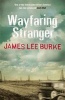 Wayfaring Stranger (Paperback) - James Lee Burke Photo