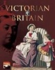 Victorian Britain (Paperback) - Brenda Williams Photo