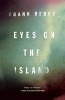 Eyes on the Island (Paperback) - Frank Reddy Photo