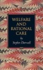 Welfare and Rational Care (Paperback, New Ed) - Stephen L Darwall Photo