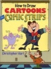 How to Draw Cartoons for Comic Strips (Paperback) - Christopher Hart Photo