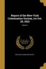 Report of the New-York Colonization Society, 1st Oct. 29, 1823; Volume 1 (Paperback) - New York Colonization Society Photo