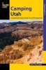 Camping Utah - A Comprehensive Guide to Public Tent and RV Campgrounds (Paperback, 2nd Revised edition) - Donna Lynn Ikenberry Photo