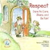 Respect - Dare to Care, Share, and Be Fair! (Paperback) - Ted ONeal Photo