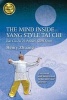 The Mind Inside Yang Style Tai Chi - Lao Liu Lu 22-Posture Short Form (Paperback) - Henry Yinghao Zhuang Photo