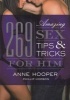 269 Amazing Sex Tips and Tricks for Him (Paperback, Revised) - Anne Hooper Photo