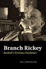 Branch Rickey - Baseball's Ferocious Gentleman (Paperback) - Lee Lowenfish Photo