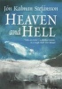 Heaven and Hell (Hardcover) - Jon Kalman Stefansson Photo