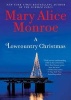 A Lowcountry Christmas (Hardcover) - Mary Alice Monroe Photo