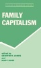 Family Capitalism (Hardcover) - Geoffrey Jones Photo