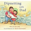 Dipnetting with Dad (Hardcover) - Willie Sellars Photo