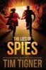 The Lies of Spies (Paperback) - Tim Tigner Photo