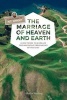 The Marriage of Heaven and Earth (Paperback) - Marlin Watling Photo