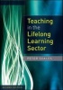 Teaching in the Lifelong Learning Sector (Paperback, 2nd Revised edition) - Peter Scales Photo