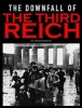 The Downfall of the Third Reich (Paperback) - Duncan Anderson Photo