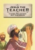 Jesus the Teacher (Paperback) - Carine Mackenzie Photo