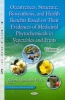 Occurrences, Structure, Biosynthesis, and Health Benefits Based on Their Evidences of Medicinal Phytochemicals in Vegetables and Fruits, Volume 2 (Hardcover) - Noboru Motohashi Photo