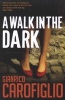 A Walk in the Dark (Paperback) - Gianrico Carofiglio Photo