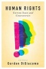 Human Rights - Current Issues and Controversies (Paperback) - Gordon DiGiacomo Photo