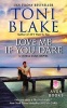 Love Me If You Dare - A Coral Cove Novel (Paperback) - Toni Blake Photo