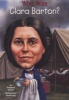 Who Was Clara Barton? (Paperback) - Stephanie Spinner Photo