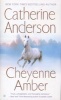 Cheyenne Amber (Paperback) - Catherine Anderson Photo