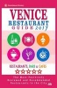 Venice Restaurant Guide 2017 - Best Rated Restaurants in Venice, Italy - 400 Restaurants, Bars and Cafes Recommended for Visitors, 2017 (Paperback) - Primo R Calvino Photo