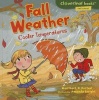 Fall Weather - Cooler Temperatures (Hardcover) - Martha E H Rustad Photo