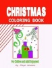 Christmas Coloring Book - For Children and Adult Enjoyment (Paperback) - Kaye Dennan Photo