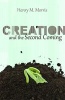 Creation and the Second Coming (Paperback) - Henry Madison Morris Photo