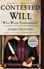 Contested Will - Who Wrote Shakespeare? (Paperback) - James Shapiro Photo