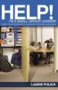 Help! I'm a Small Group Leader - 50 Ways to Lead Teenagers into Animated and Purposeful Discussion (Paperback) - Laurie Polich Photo