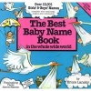 Best Baby Name Book in the Whole Wide World (Paperback, Revised edition) - Bruce Lansky Photo