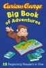 Curious George Big Book of Adventures (Hardcover) - H A Rey Photo